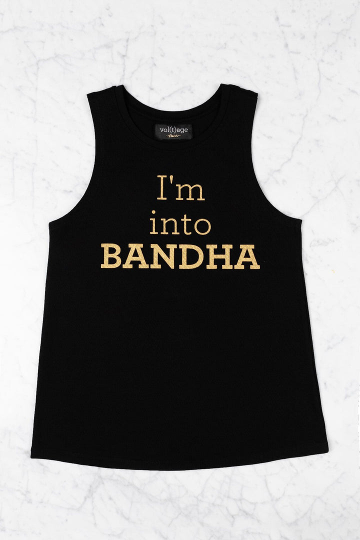 I'm into BANDHA!